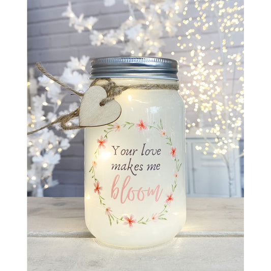 large message sparkle jar -your love makes me bloom