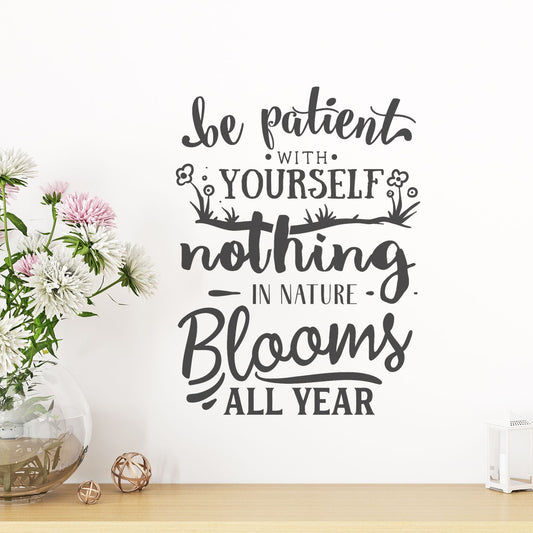 be patient wall decal